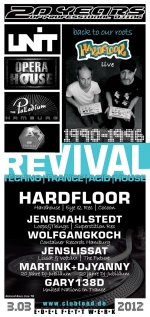 20 Years of professional DJing - Revival 1990-1996 mit Hardfloor live, Jens Mahlstedt uva