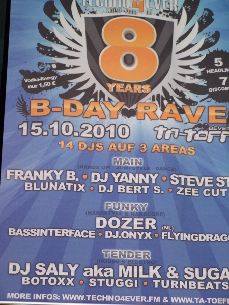 8 YEARS   TECHNO 4  EVER          B-DAY  RAVE